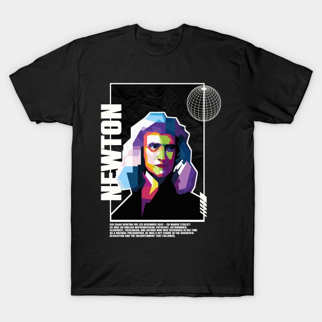 Isaac Newton T-Shirt by WPAP46